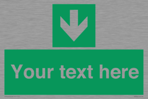 Safe condition Custom arrow down sign